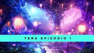 Tera episodio 1