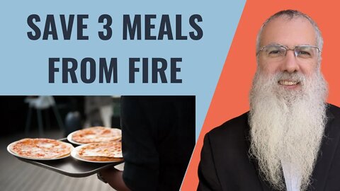 Mishna Shabbat Chapter 16 Mishnah 2 Save 3 meals from Fire