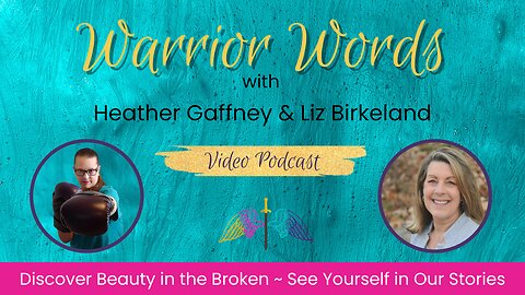 VIDEO 6. Healing from the Trauma of Abortion Requires Compassion and Grace with Liz Birkeland