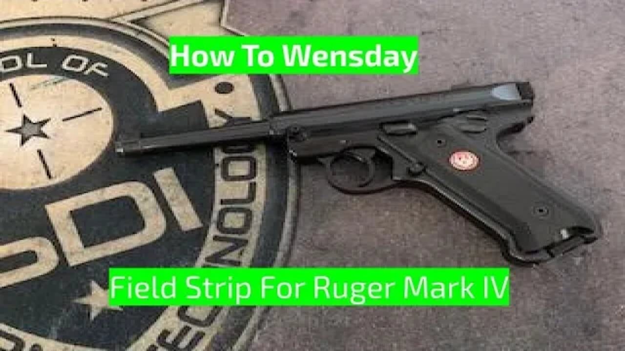 Field Strip Of Ruger Mark 4 (How To Wensday)