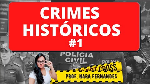 O ASSASSINATO DE ANGELA DINIZ - CRIMES HISTÓRICOS