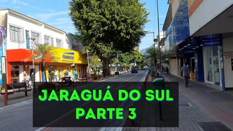 Tour no Centro de Jaraguá do Sul! Calçadão. PARTE 3