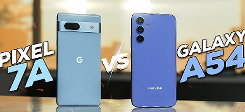 Pixel 7A vs Galaxy A54: The Best Budget Phone???