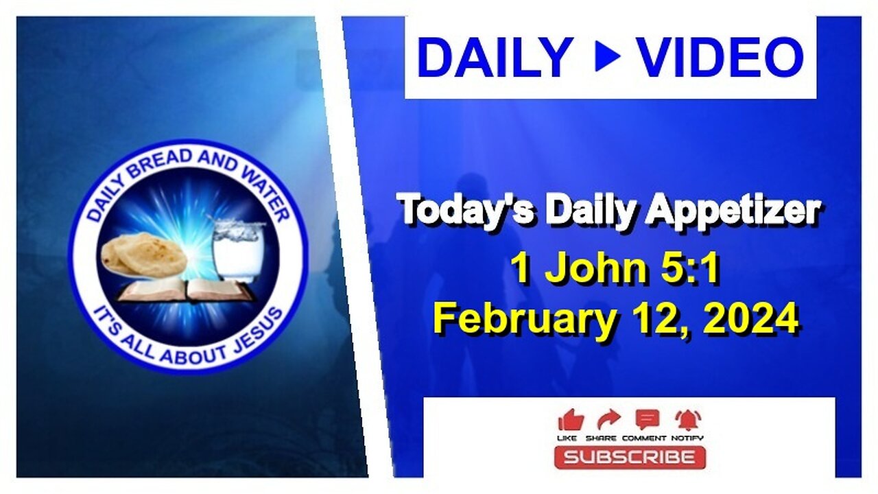 Today's Daily Appetizer (1 John 5:1)