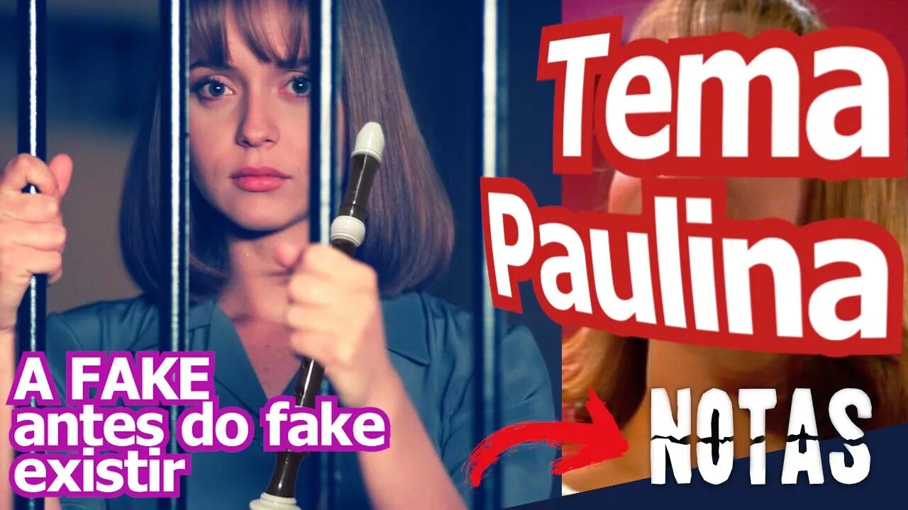 TEMA DE PAULINA de A USURPADORA na FLAUTA DOCE e SAX ALTO