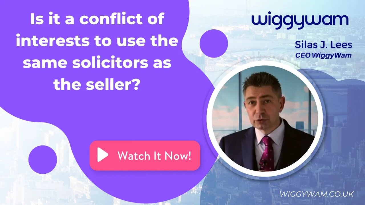 Is it a conflict of interests to use the same solicitors as the seller?