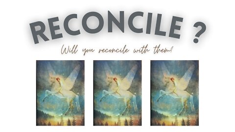 (Timeless) Pick A Card - Will you Reconcile 💔 #Tarot #lovereading #twinflame #tarotlove