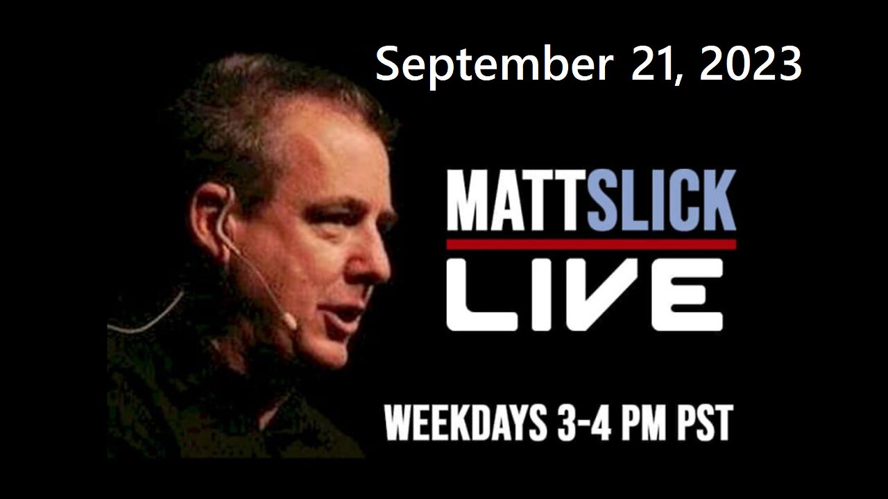 Matt Slick Live, 9/21/2023