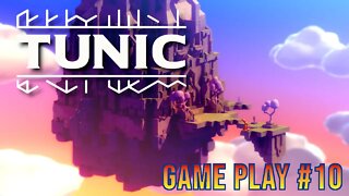 Tunic Game Play #10