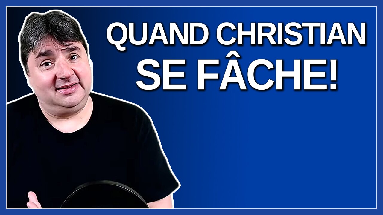 Quand Christian se fâche !...Dit François Legault