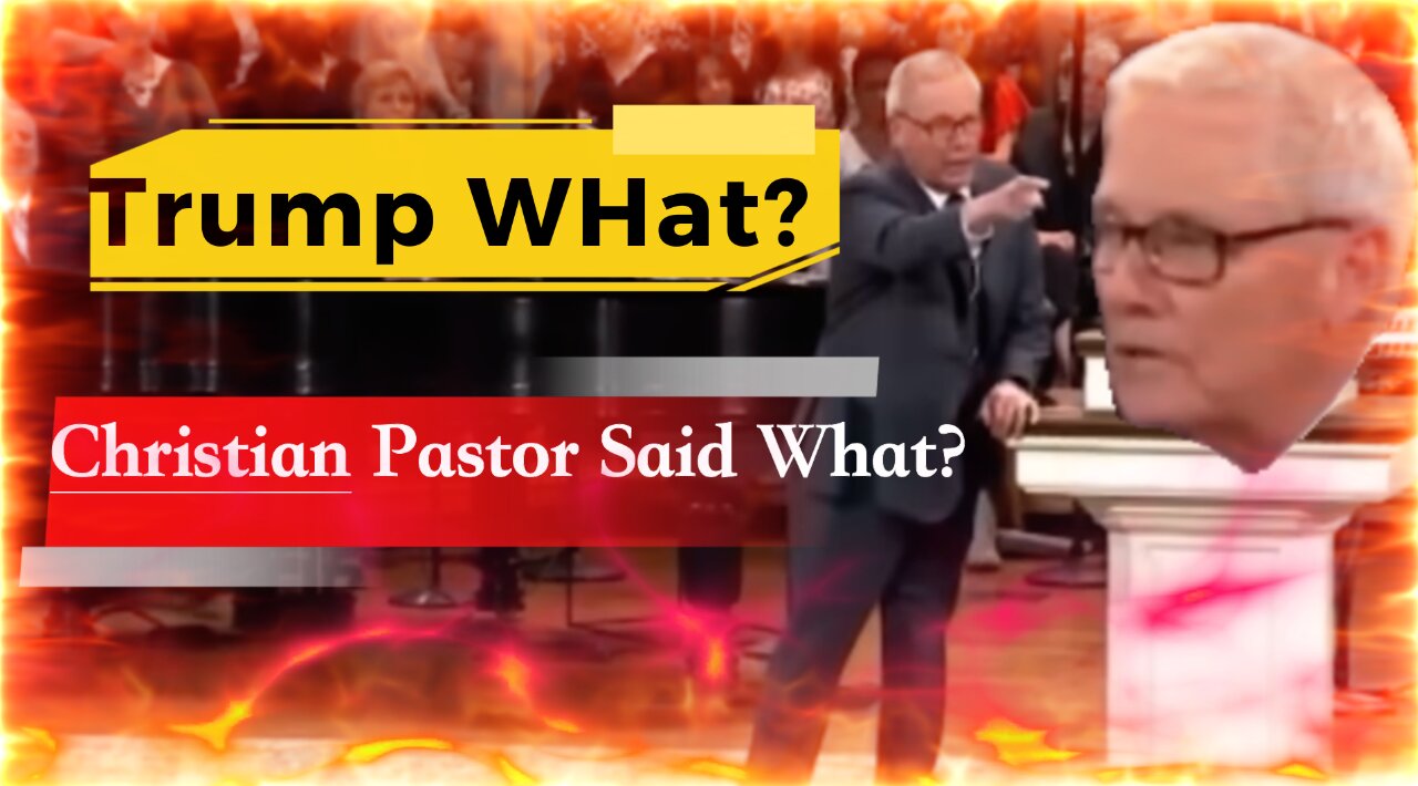 What? "Christian" Pastor is Anti Trump or he is Anti-Christ?