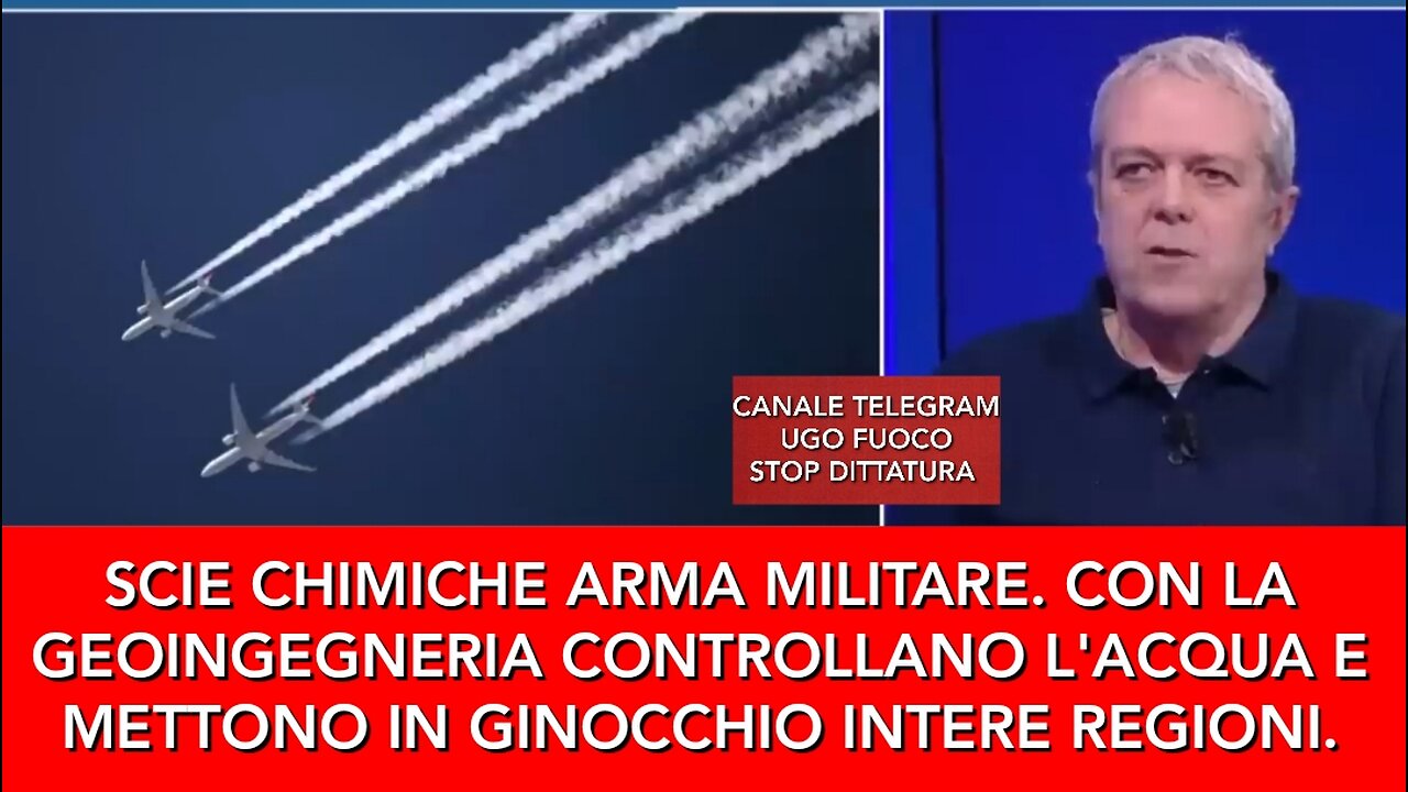 SCHIE CHIMICHE ARMA MILITARE, CONTROLLANO L'ACQUA E METTONO IN GINOCCHIO LE REGIONI