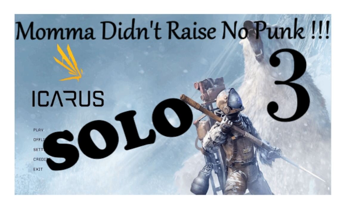 Icarus SOLO Run 3 (Hardcore)