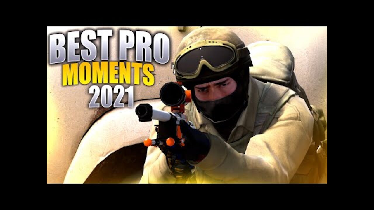 CS:GO - BEST PRO MOMENTS 2021 (CSGO REWIND 2021)