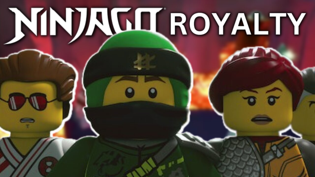 Ninjago Royalty #ninjagoedit