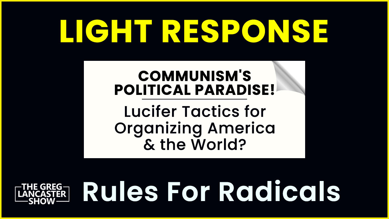 Communism’s Political Paradise – Tips from Lucifer to organize America and the world