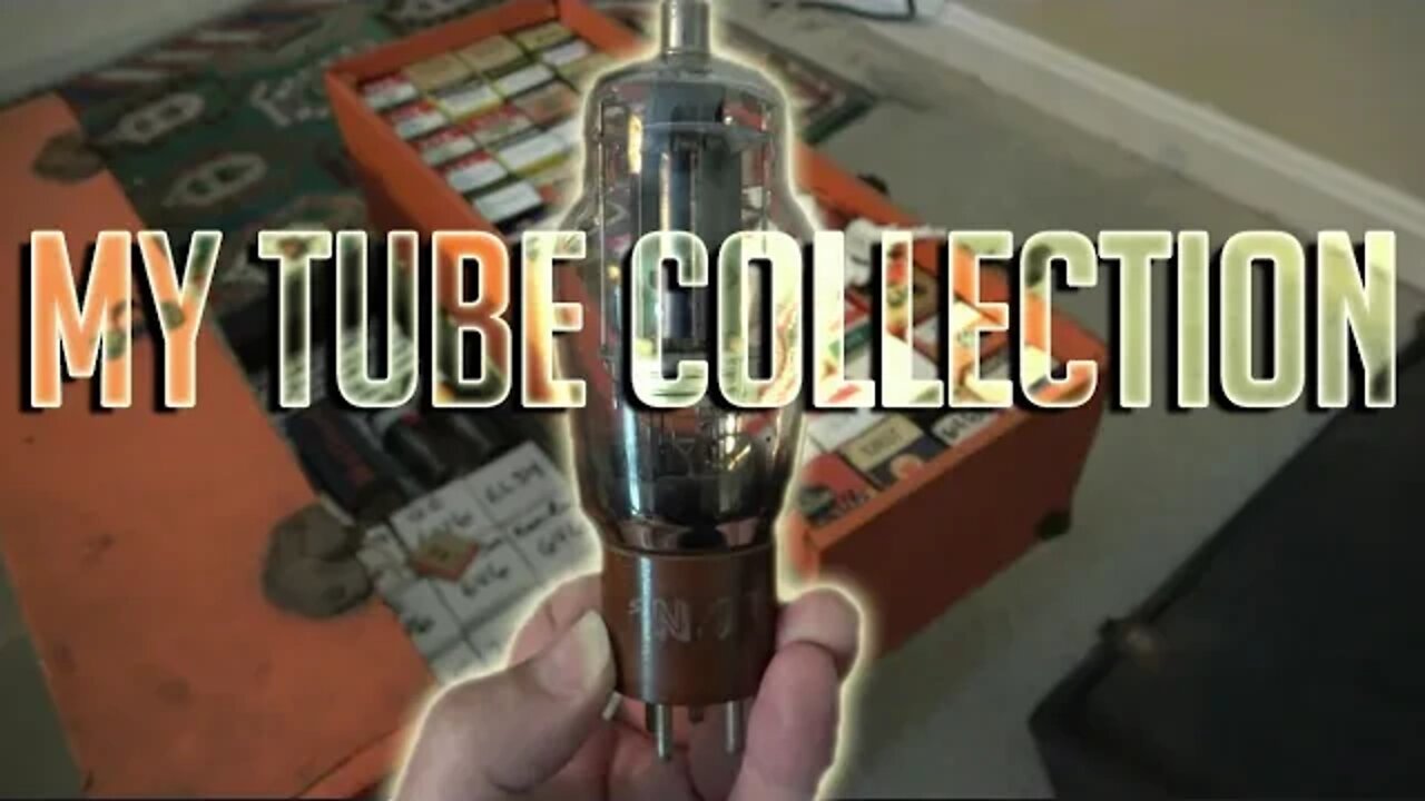 What's in my Dusty Old Vacuum Tube Collection?