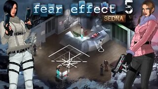 Fear Effect Sedna: Part 5 - Nuuk Museum (with commentary) PS4