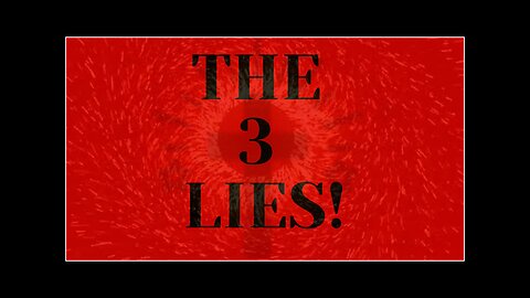 The 3 Lies Preguel