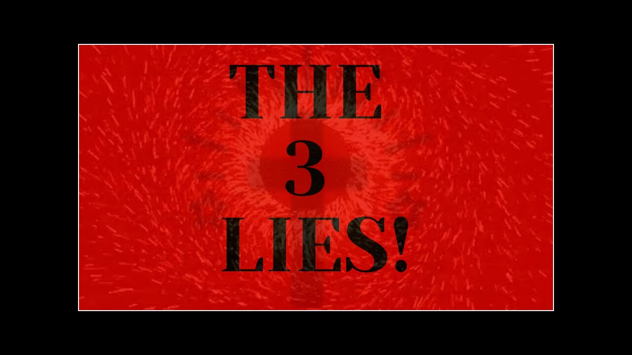 The 3 Lies Preguel