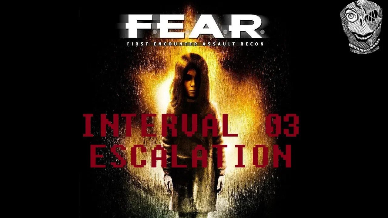 [Interval 03 - Escalation] F.E.A.R. First Encounter Assault Recon