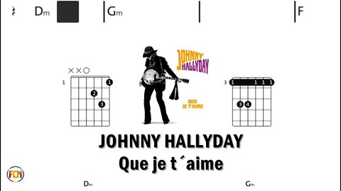 JOHNNY HALLYDAY Que je t´aime - (Chords & Lyrics like a Karaoke) HD