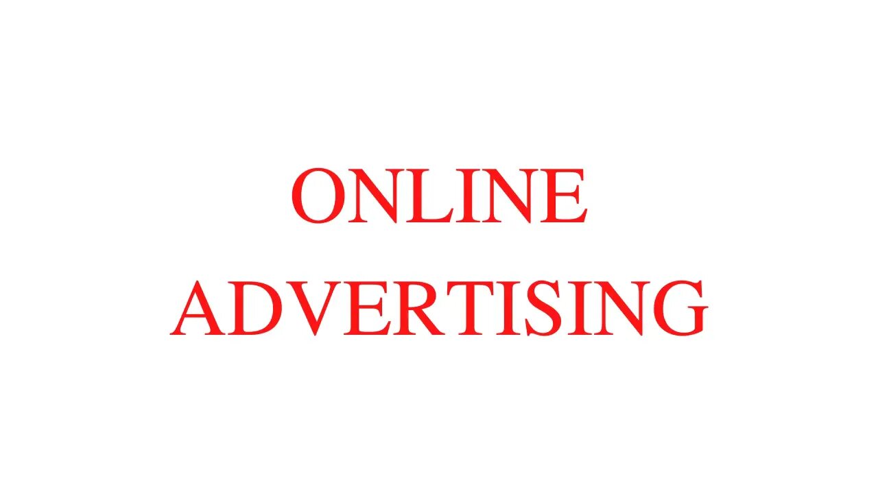 Online Advertising
