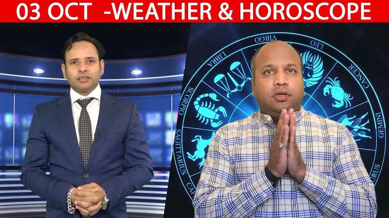 Weather Report & Horoscope - 03 OCTOBER | VARUN TIWARI | ASTRO PAWAN