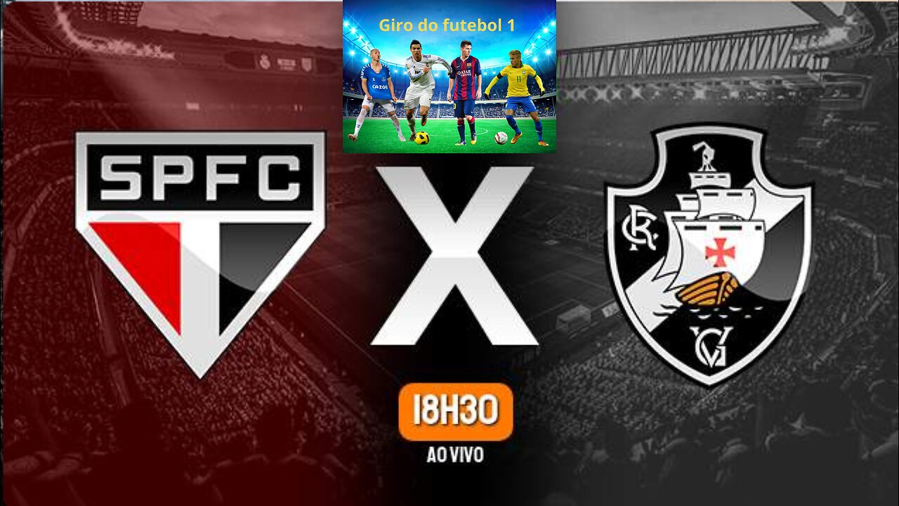 São Paulo x Vasco Brasileirão Série A 20/05/2023