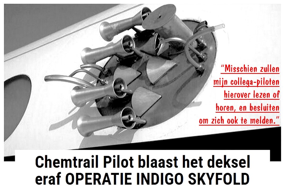 Chemtrail-piloot blaast het deksel eraf OPERATIE INDIGO SKYFOLD _ Verborgen geopolitiek.