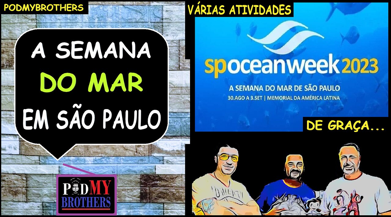 VEM AÍ A "SÃO PAULO OCEAN WEEK 2023"