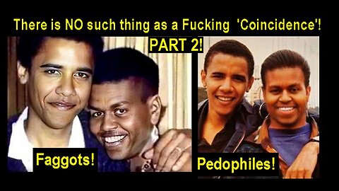 The Truth Behind Pedo Faggot Barack Obama's 'Leave The World Behind'! Part 2! [30.12.2023]