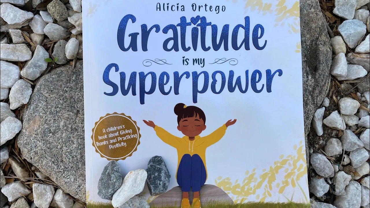 TEACHING GRATITUDE IS MY SUPERPOWER KIDS BOOK READ ALOUD STORYTIME ACTIVITIES