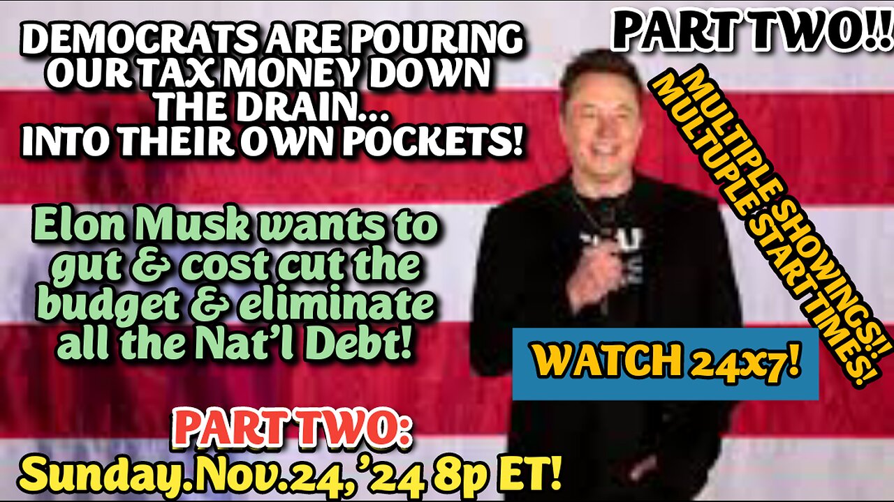 WATCH 24x7! Nov.24,'24: PART TWO Tax & Spend, the Democrats use circular graft to put tax payers money into their own pockets. Then they use kickbacks & quid pro quos to fund their campaigns. PART TWO.