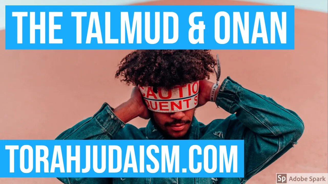 The Talmud & Onan