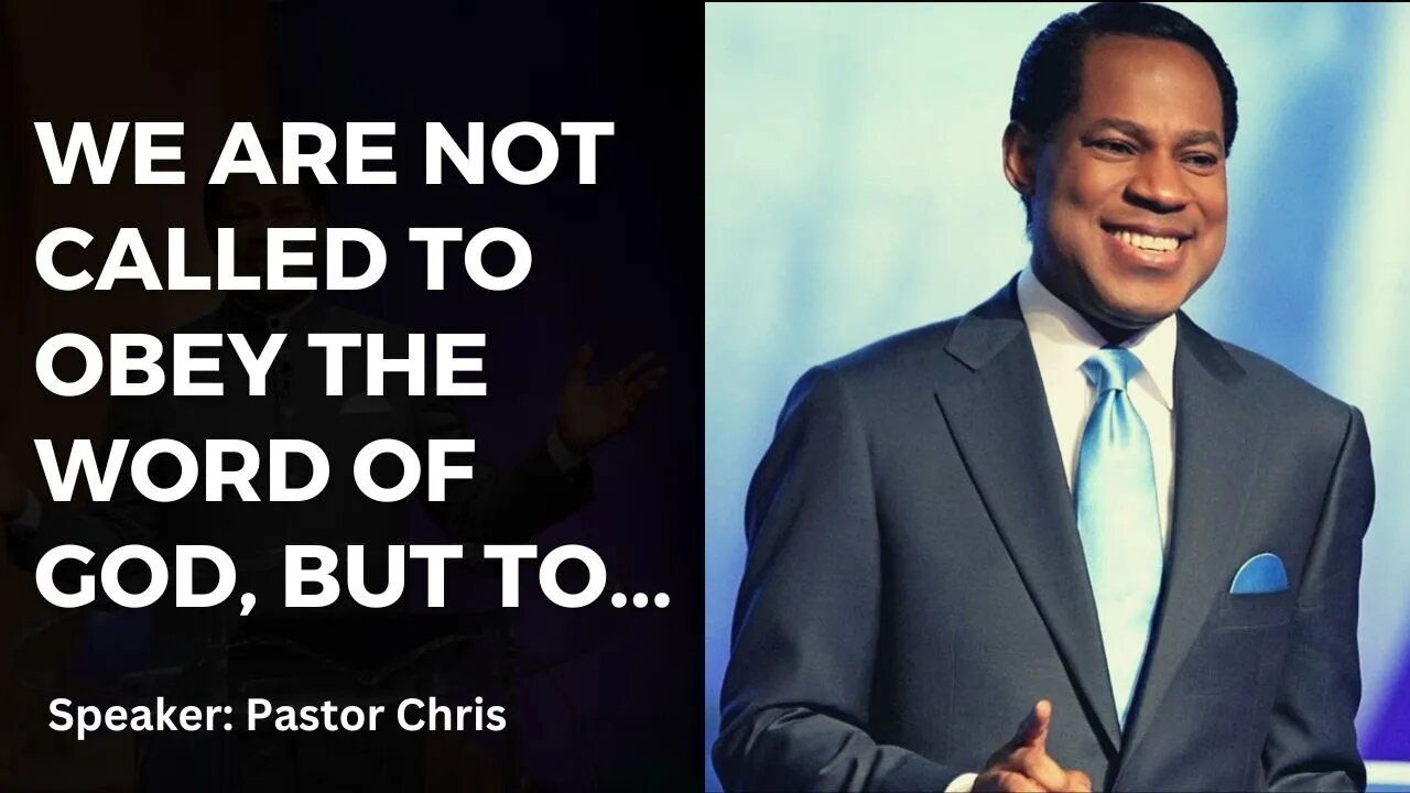 We Are Not Called To Obey The Word Of God, but to Do It | Pastor Chris Oyakhilome