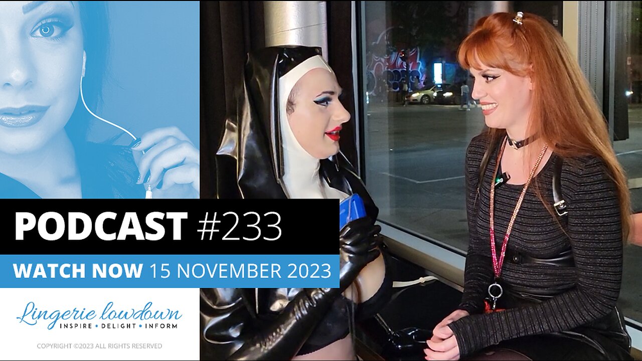 PODCAST #233 : A Kinky World with Zoe Page Ep5 : Meeting attendees at the Montréal Fetish Weekend