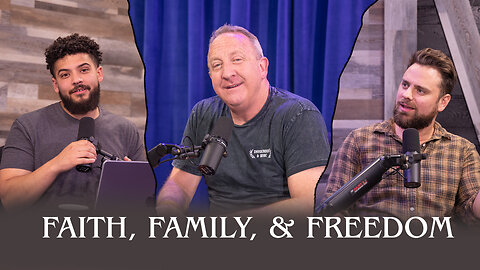 Faith, Family, & Freedom | Faith Forward | Pastor Rob McCoy