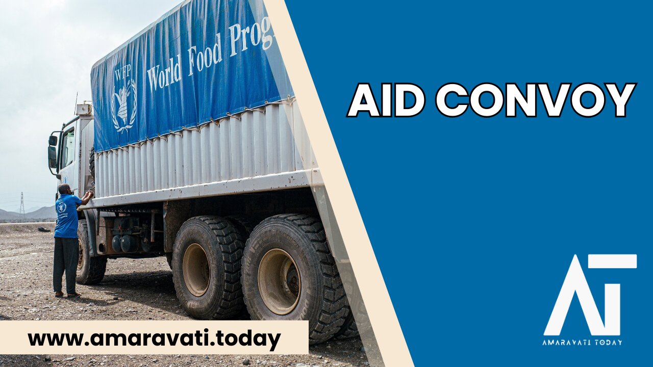 Massive Aid Convoy 700 Trucks Head to Sudan | Amaravati Today