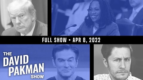 DOJ Will Investigate Document Dump, Absurd Republican Performances 4/8/22