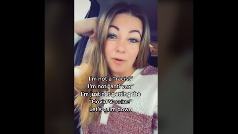 9-17-21 TikTok Subscriber Pushes Back On Term 'Unvaxxed' Declares Herself, 'PureBlood'