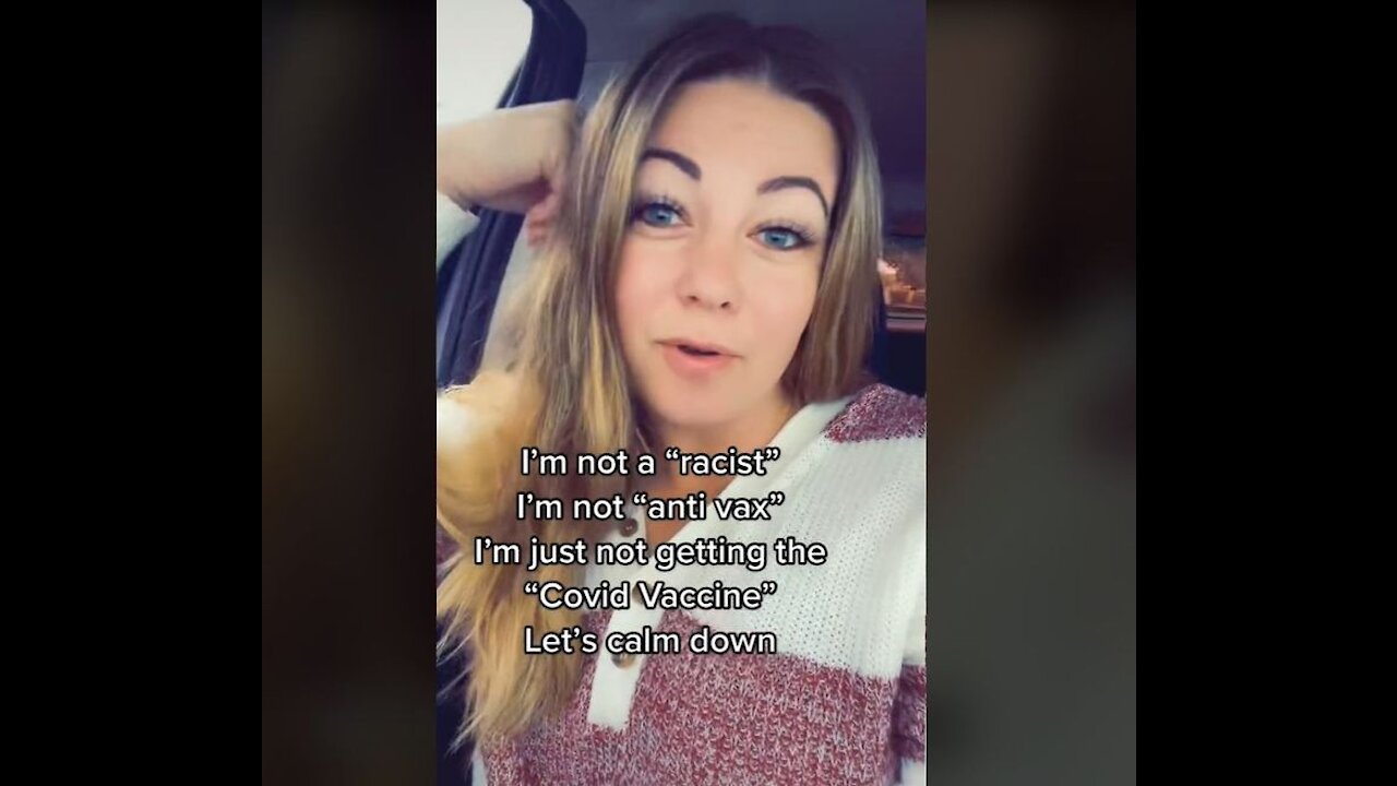 9-17-21 TikTok Subscriber Pushes Back On Term 'Unvaxxed' Declares Herself, 'PureBlood'