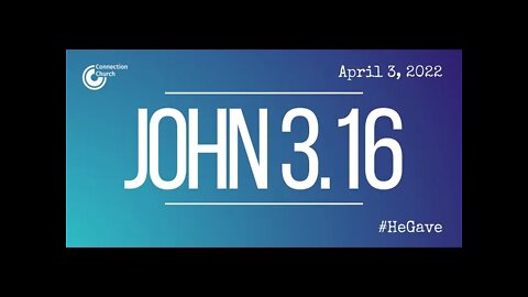 040322 John 3:16 Pt 2