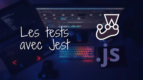 Test automatisés avec Jest - Les tableaux