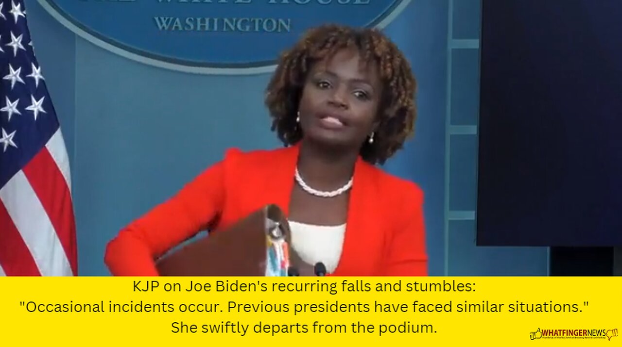 KJP on Joe Biden's recurring falls and stumbles: Occasional incidents occur.