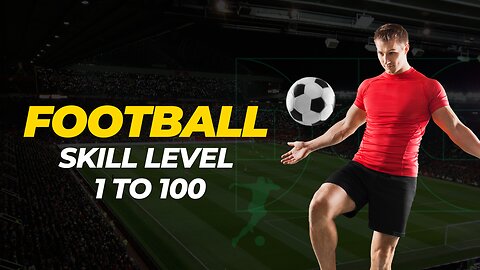 Football Skill Level 1 to 100 | My Favorite Skill Revealed!