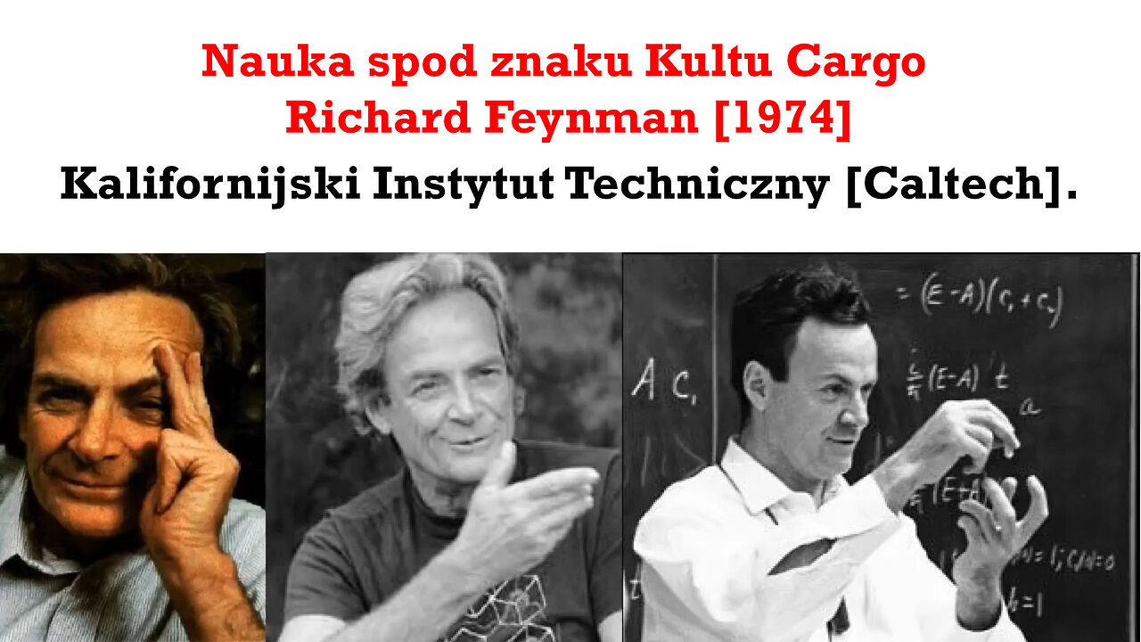 Nauka spod znaku kultu cargo - Richard Feynman [1974]