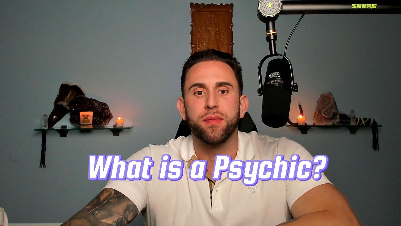 What is a Psychic ?