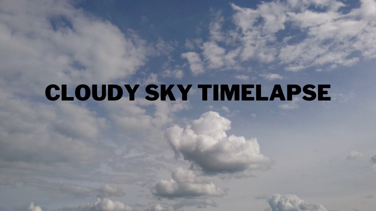cloudy sky timelapse
