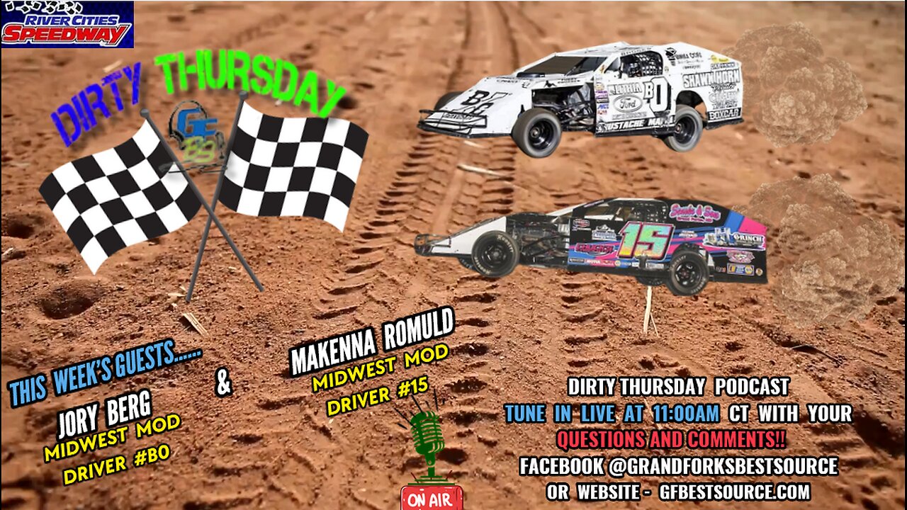 RCS DIRTY THURSDAY - with Midwest Mod Drivers #BO, Jory Berg & #15, MaKenna Romuld